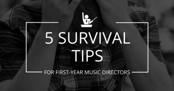 surviving your first year as a music director blog post