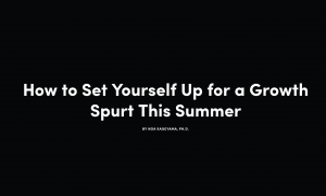 Summer Instrument Practice Roundup: How to Set Yourself Up for a Growth Spurt This Summer