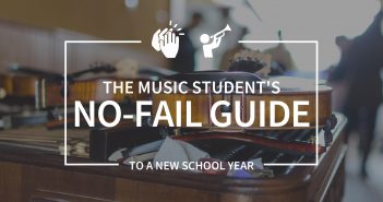 Music Student's No-Fail Guide to a New School Year